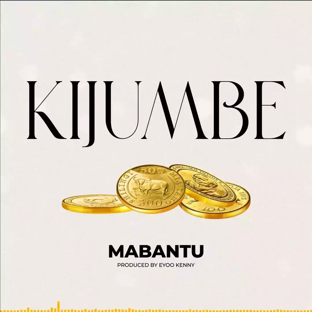 Mabantu - Kijumbe Mp3 Download